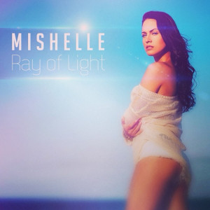 Mishelle的专辑Ray of Light