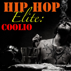 Hip Hop Elite: Coolio (Explicit)