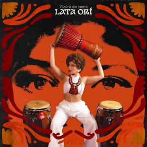 Album Lata Orí from Victoria dos Santos