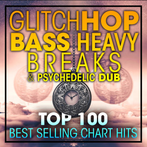 Album Glitch Hop, Bass Heavy Breaks and Psydub Top 100 from Dubstep Spook