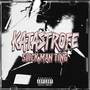 ดาวน์โหลดและฟังเพลง Slick Man Ting (Katastrofe) (Explicit) พร้อมเนื้อเพลงจาก Prells