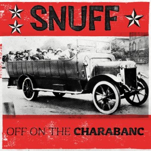 อัลบัม Off on the Charabanc ศิลปิน Snuff