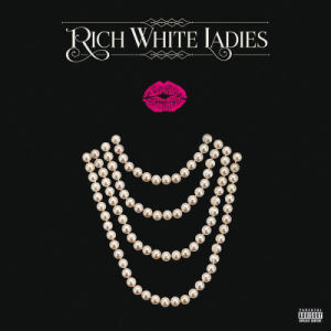 收聽Rich White Ladies的1% (Explicit)歌詞歌曲