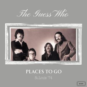 The Guess Who的專輯Places To Go (Live St. Louis '74)