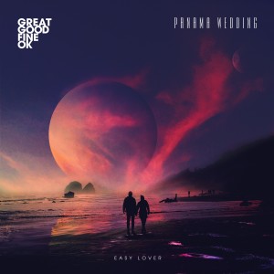 收聽Great Good Fine OK的Easy Lover歌詞歌曲