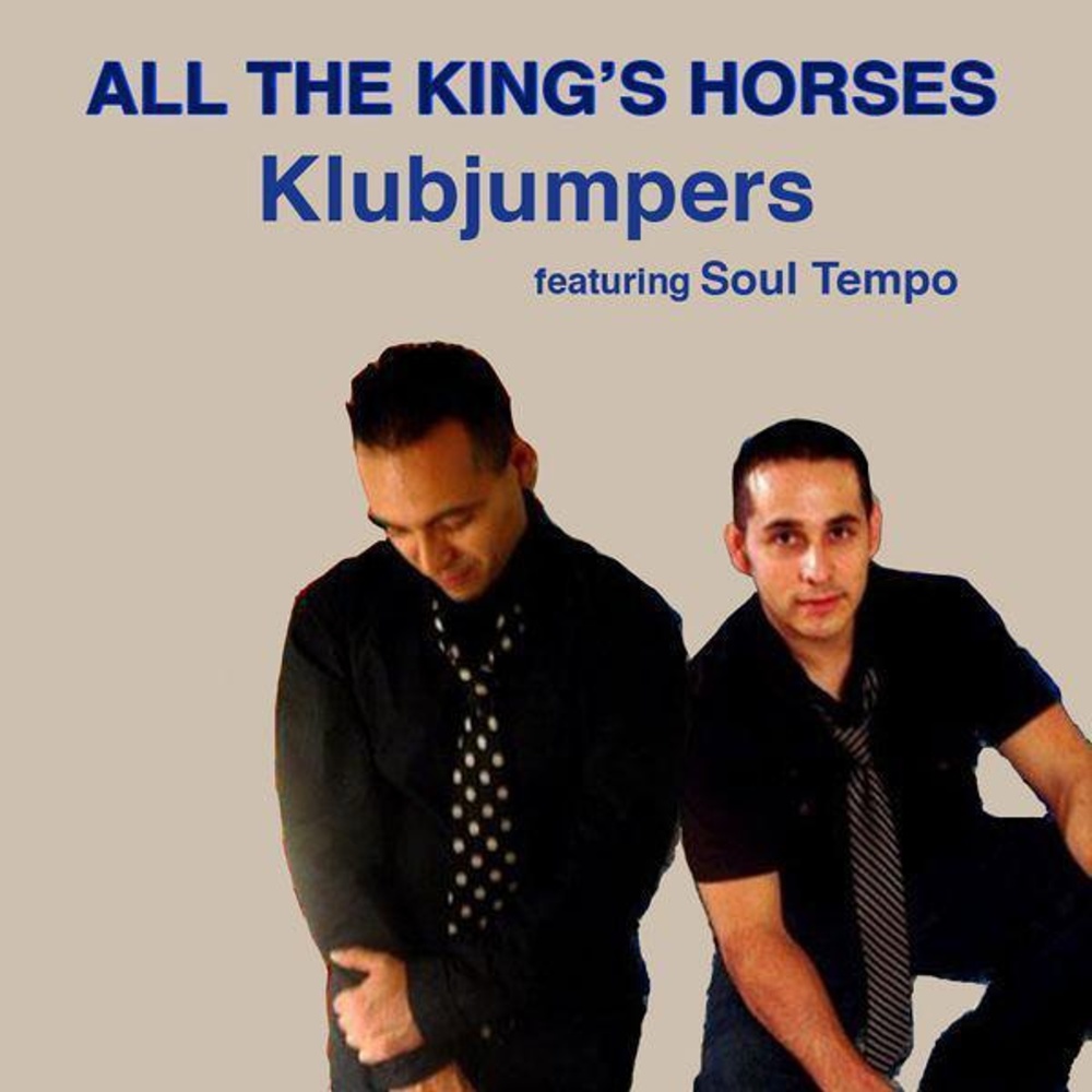 All The King's Horses (Anthem Mix MixShow)