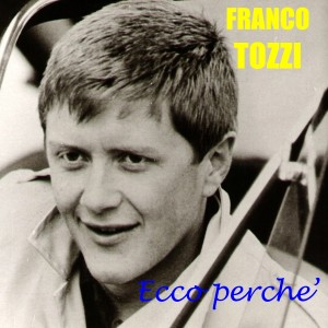 收聽Franco Tozzi的Perdonala歌詞歌曲