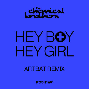 ARTBAT的專輯Hey Boy Hey Girl (ARTBAT Remix)
