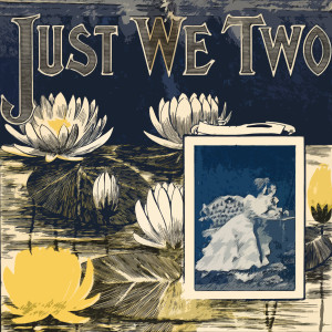 Album Just We Two from Lennie Tristano