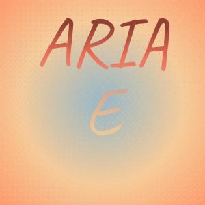 Album Aria E from Various Artists