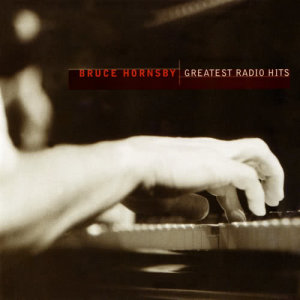 收聽Bruce Hornsby & the Range的The Valley Road (Remastered)歌詞歌曲