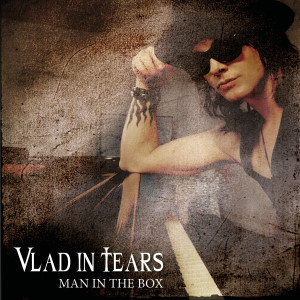 ดาวน์โหลดและฟังเพลง Man in the Box (Acoustic Version) พร้อมเนื้อเพลงจาก Vlad in Tears