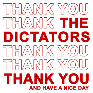 The Dictators的专辑Thank You And Have A Nice Day