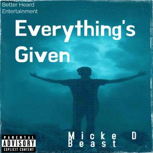 Micke D Beast的專輯Everything's Giving (Explicit)