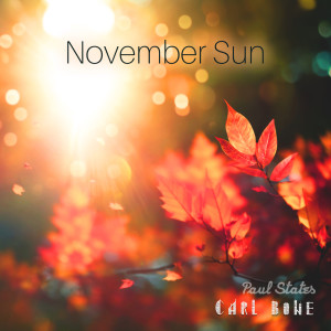 November Sun (Positive Saxophone Jazz) dari Paul States