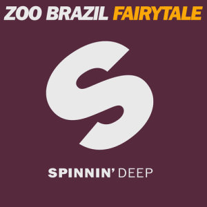 ดาวน์โหลดและฟังเพลง Fairytale (Original Mix) พร้อมเนื้อเพลงจาก zoo brazil