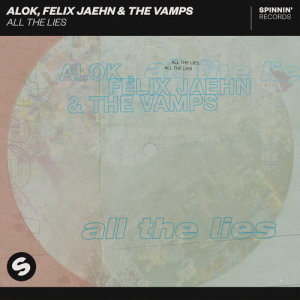 收聽Alok的All The Lies歌詞歌曲