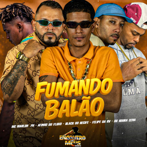 Album Fumando Balão (Explicit) from 
