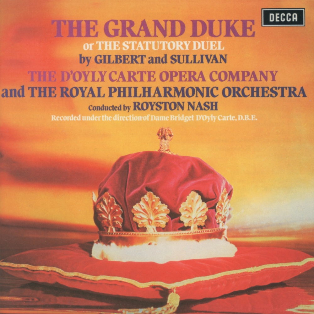 Sullivan: The Grand Duke / Act 2 - Come, bumpers-aye, ever-so-many