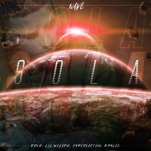 ดาวน์โหลดและฟังเพลง Sola พร้อมเนื้อเพลงจาก Nave