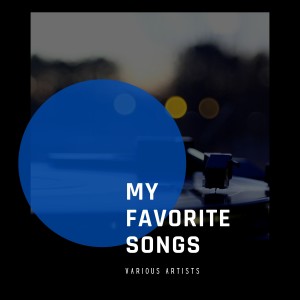 Album My Favorite Songs from Various