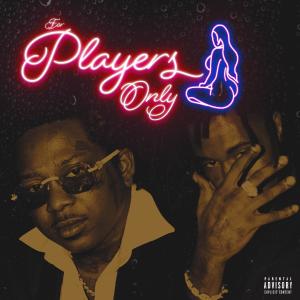 ManMan Savage的專輯For Players Only (Explicit)