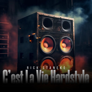 Album C'est La Vie Hardstyle from Rick.staneke