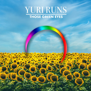 Yuri Runs的專輯Those Green Eyes