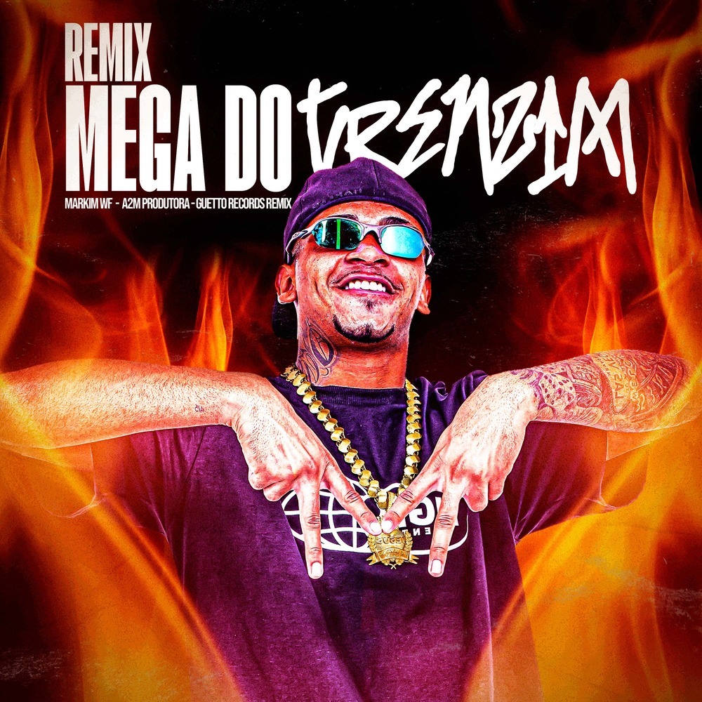 Mega do Trenzin (Remix|Explicit)
