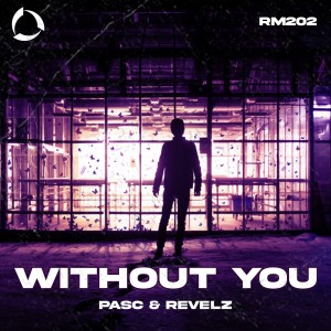 Revelz的專輯Without You