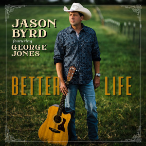 jason byrd的專輯Better Life