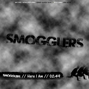 Smogglers的專輯Here I Am
