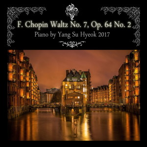 Listen to F. Chopin (쇼팽) - Waltz No. 7, Op. 64 No. 2 (왈츠) J. S. Bach  - Minuet in G Maor BWV. 114 song with lyrics from 불꽃심장