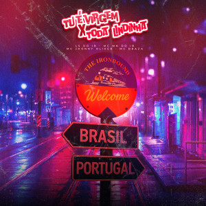 ดาวน์โหลดและฟังเพลง Tu é Virgem X Toda Lindinha (Explicit) พร้อมเนื้อเพลงจาก LS do IB