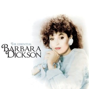 芭芭拉·迪克森的專輯The Essential Barbara Dickson