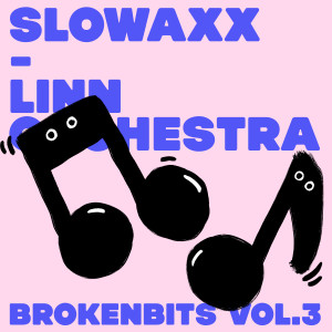 Listen to Linn Orchestra song with lyrics from Slowaxx