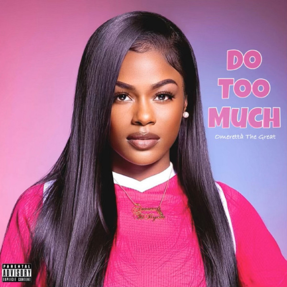 Do Too Much (Explicit)