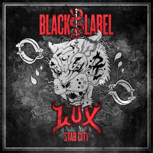 收聽L.U.X的Stab City歌詞歌曲