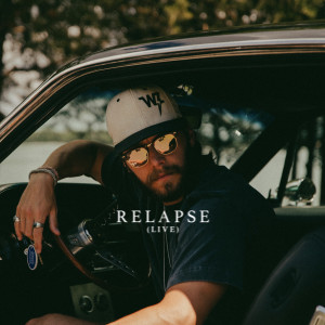 Warren Zeiders的專輯Relapse (Live)