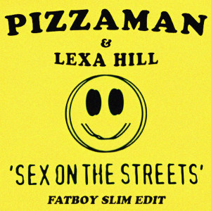 อัลบัม Sex on the Streets (Fatboy Slim Edit) ศิลปิน Lexa Hill