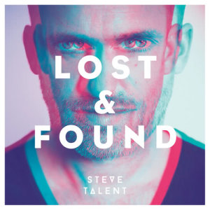 อัลบัม Lost & Found ศิลปิน Steve Talent