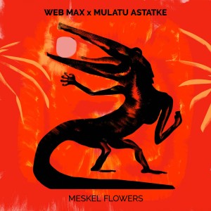 Max Herre的專輯Meskel Flowers (Alternate Version)