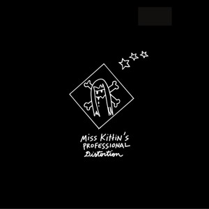 ดาวน์โหลดและฟังเพลง Professional Distortion (Aka Pella) พร้อมเนื้อเพลงจาก Miss Kittin