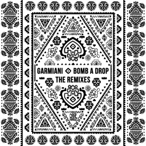 ดาวน์โหลดและฟังเพลง Bomb A Drop (T-Mass Remix) พร้อมเนื้อเพลงจาก Garmiani