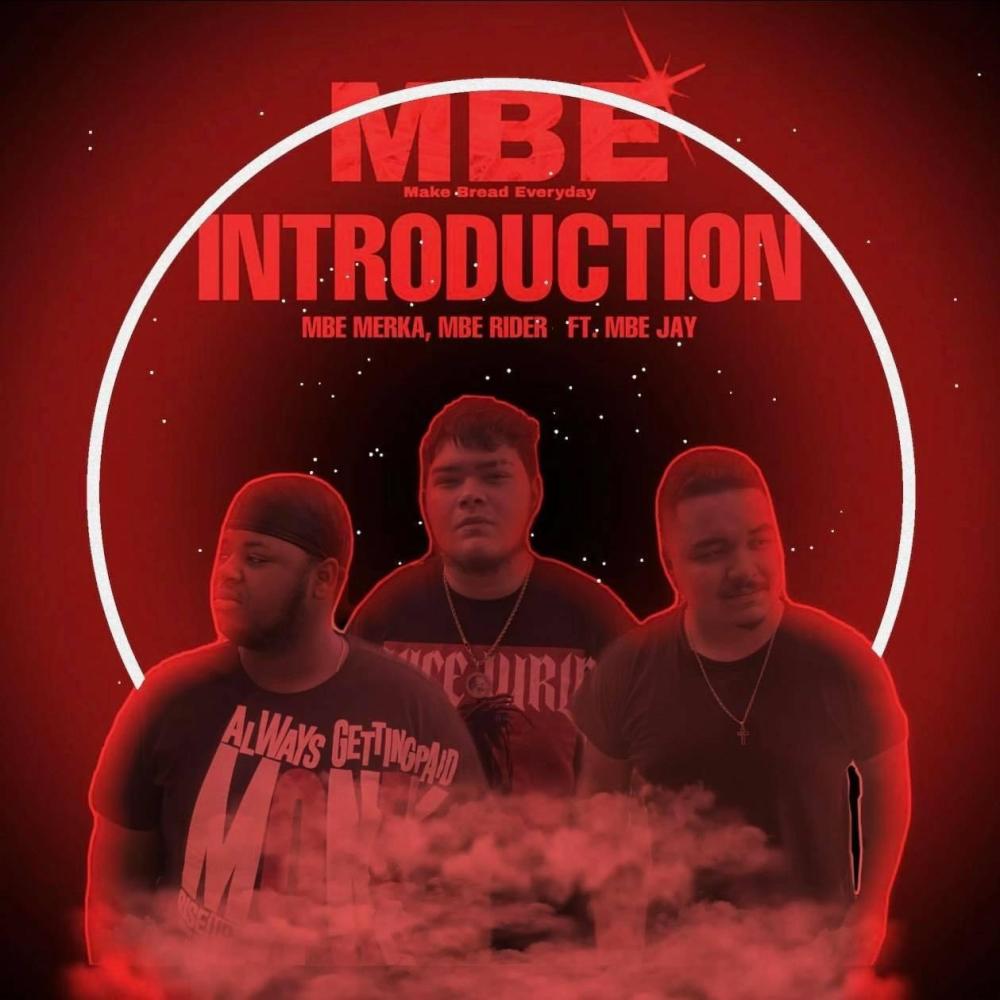 'Introduction' MBE Merka MBE Rider (feat. MBE Jay) (Explicit)