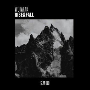 อัลบัม Rise & Fall ศิลปิน WOTAFAK