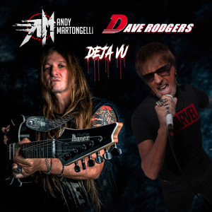 Dave Rodgers的专辑Deja Vu (Power Metal Radio Version)