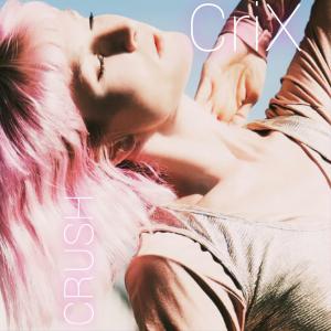 收聽Crix的Crush歌詞歌曲