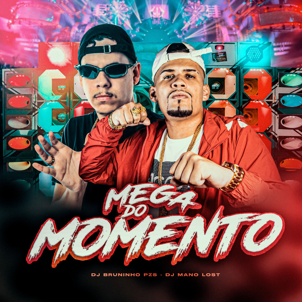 Mega do Momento (Explicit)