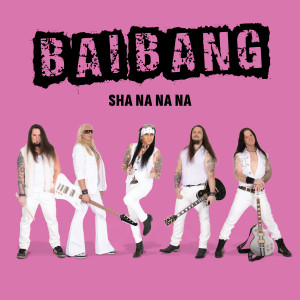 Bai Bang的专辑Sha Na Na Na